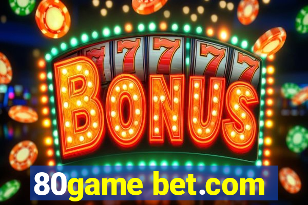 80game bet.com